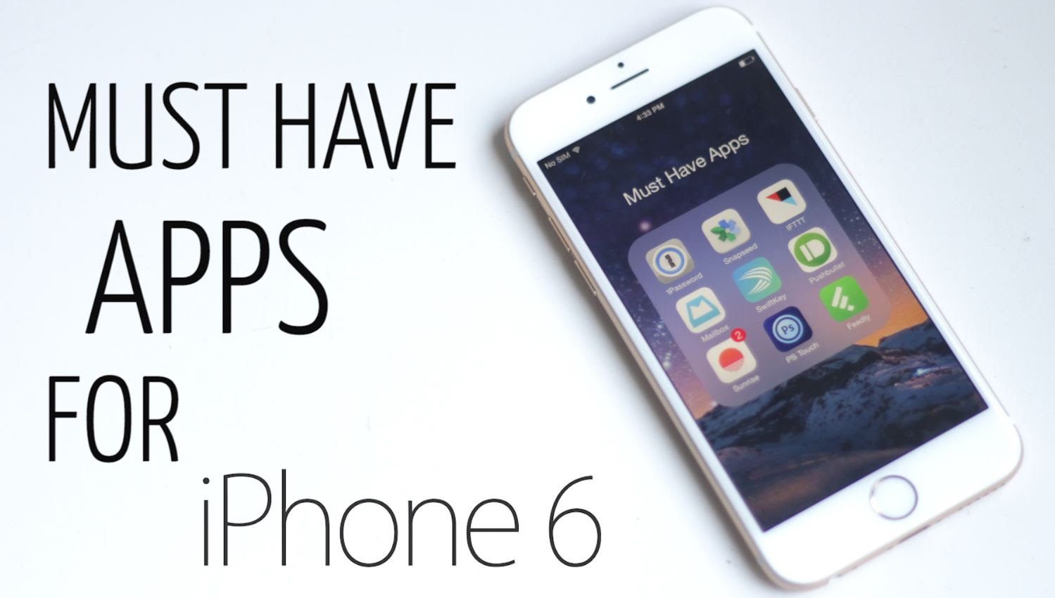 10 måste ha iPhone 6-appar
