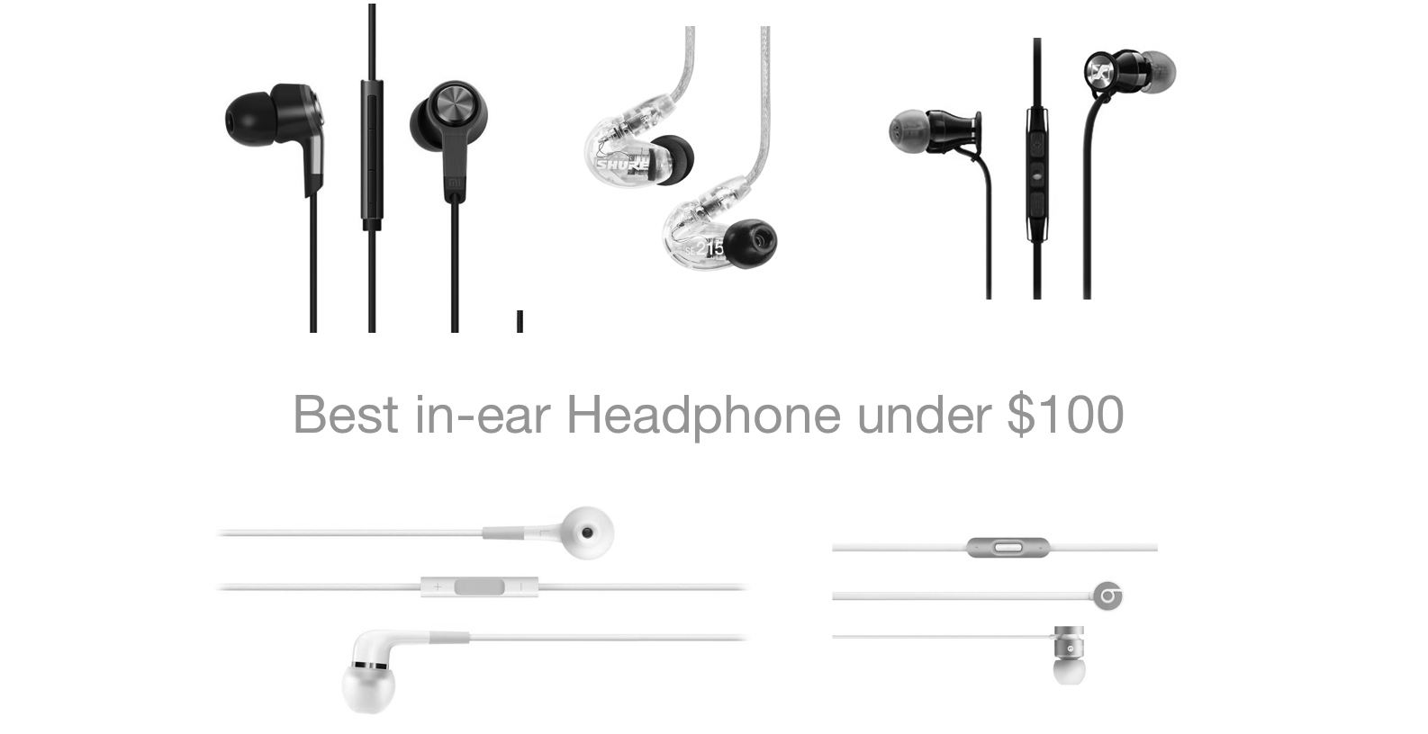 Bästa bästa hörlurar i hörnet under 100 USD för iPhone