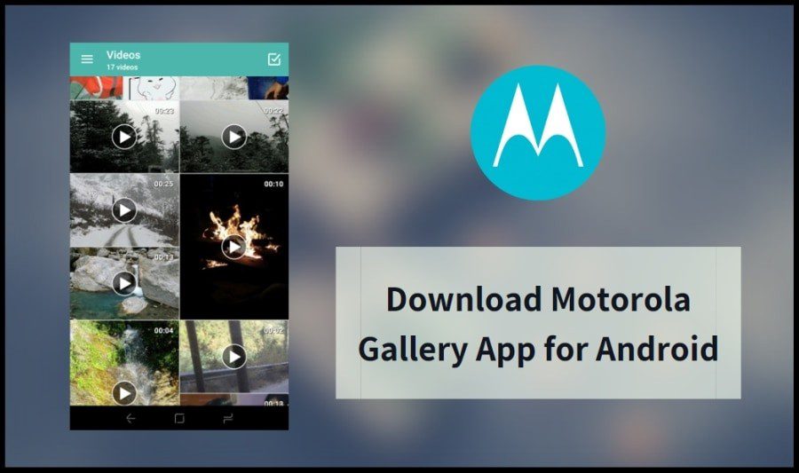 Motorola Gallery App